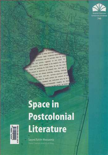 SPACE IN POSTCOLONIAL LITERATURE