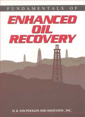 FUNDAMENTALS OF ENHANCED OIL RECOVERY