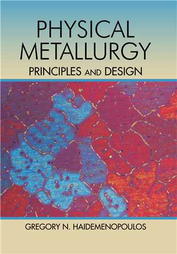 PHYSICAL METALLURGY  PRINCIPLES AND DESIGN