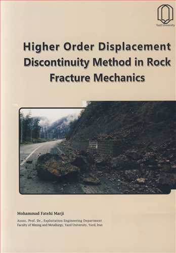 HIGHER ORDER DISPLACEMENT DISCONTINUITY METHOD IN ROCK FRACTURE MECHANICS