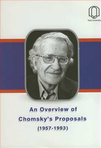 AN OVERVIEW OF CHOMSKY S PROPOSALE (1993-1957)