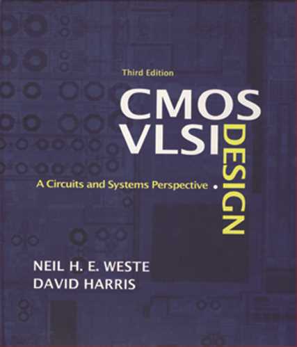 CMOS VLSI DESIGN A CIRCUITS AND SYSTEM PERSPECTIVE