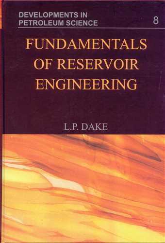 FUNDAMENTALS OF RESERVOIR ENGINEERING