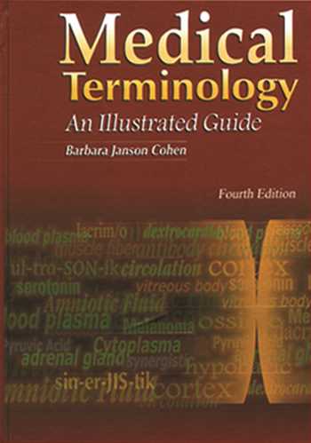 MEDICAL TERMINOLOGY AN ILLUSTRATED GUIDE (WITH CD)