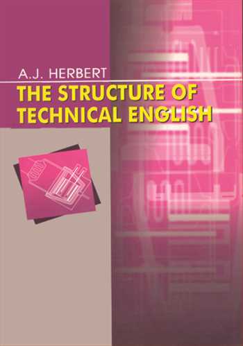 THE STRUCTURE OF TECHNICAL ENGLISH