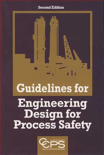 GUIDELINES FOR ENGINEERING DESIGN FOR PROCESS SAFETY