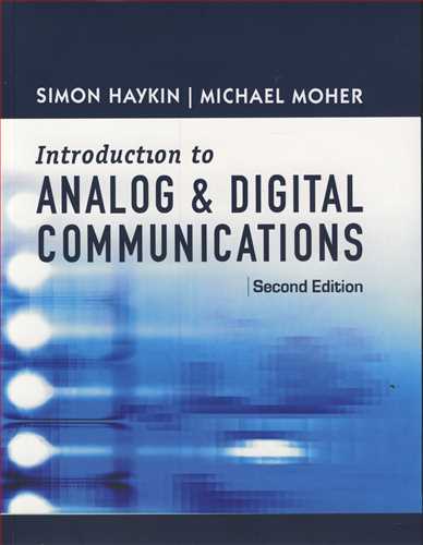 INTRODUCTION TO ANALOG & DIGITAL COMMUNICATIONS