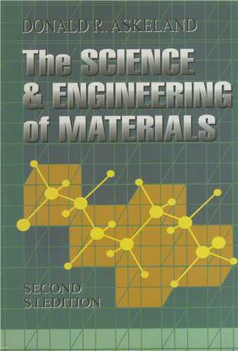 THE SCIENCE AND ENGINEERING OF MATERIALS