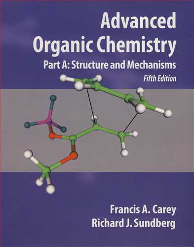 ADVANCED ORGANIC CHEMISTRY PART A: STRUCTURE AND MECHANISM